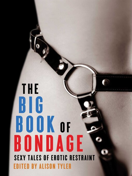 Title details for Big Book of Bondage by Alison Tyler - Wait list
